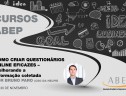 COMO CRIAR QUESTIONÁRIOS ON-LINE EFICAZES – COMO MELHORAR A INFORMAÇÃO COLETADA